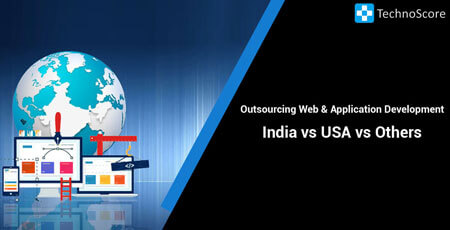 Outsourcing Web & Application Development: India vs USA vs Others