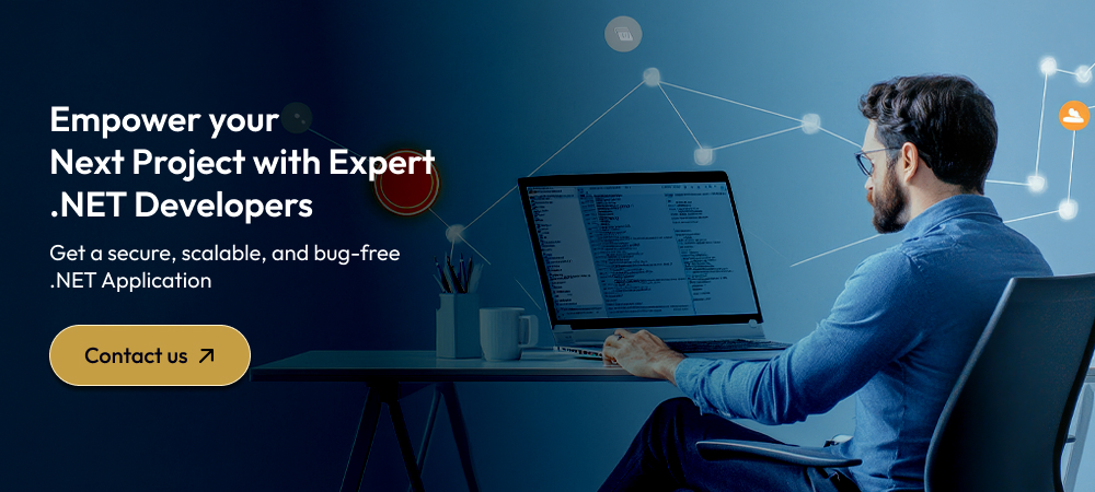 Empower your Next Project with Expert .NET Developers